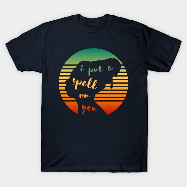 i put a spell on you T-Shirt by Yas R